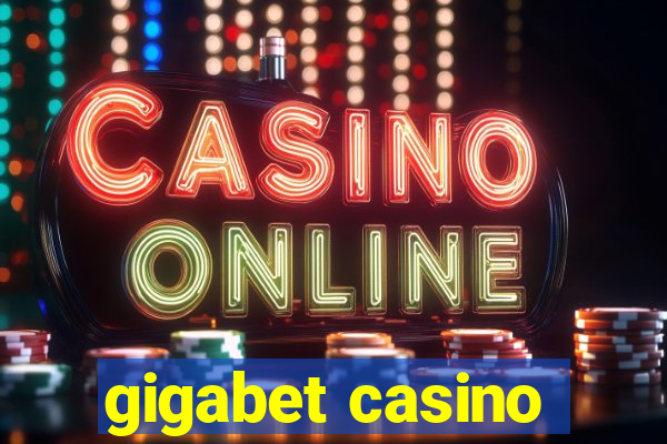 gigabet casino